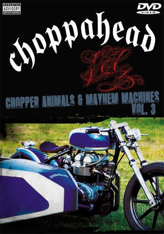 Choppahead Vol. 3 DVD